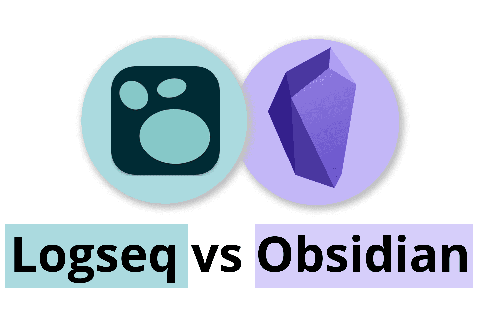 Logseq vs Obsidian